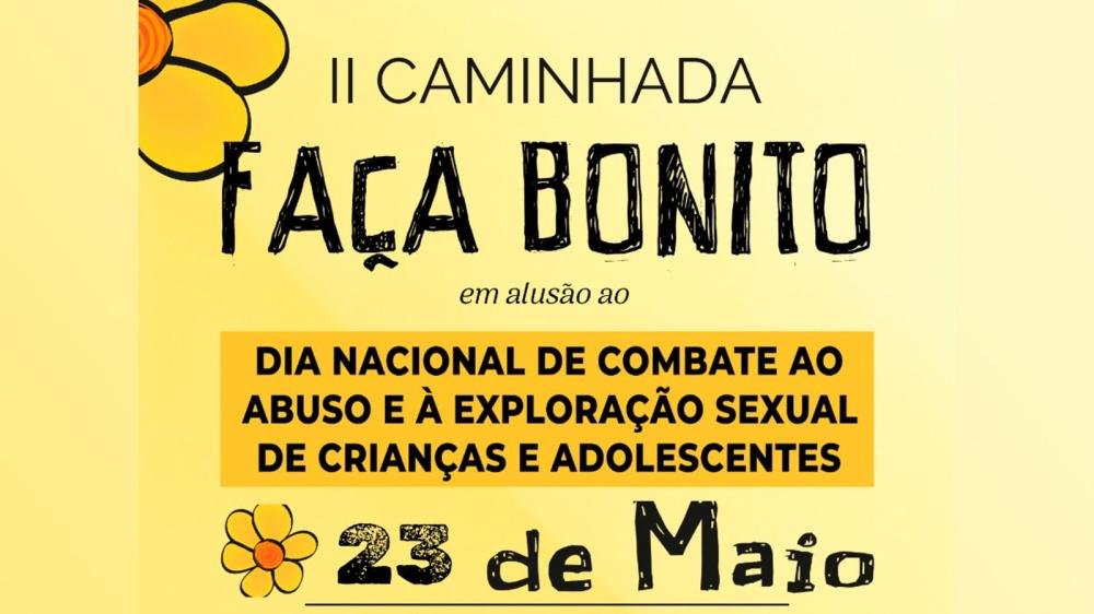 II Caminhada “Faça Bonito” acontece nesta quinta (23)