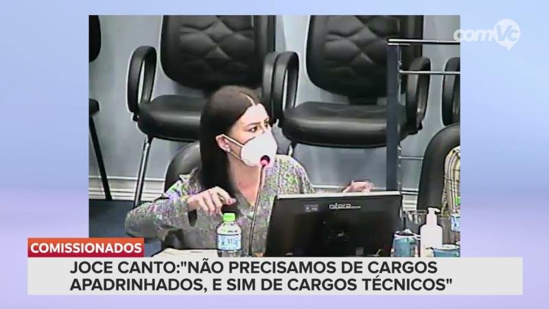Vereadora Joce Canto critica cargos comissionados da Prefeitura